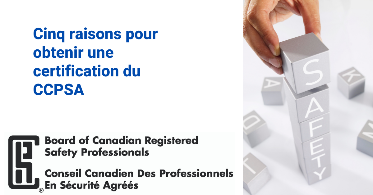 Cinq raisons pour obtenir une certification du CCPSA with image of 'safety' stacked